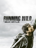 Running Wild with Bear Grylls